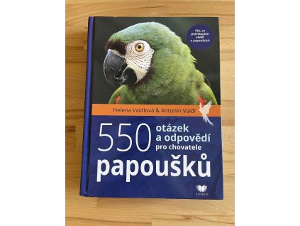 550 otazek a odpovedi pro chovatele papousku helena vaidlova 240925523