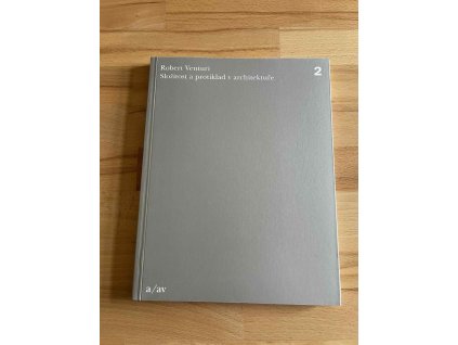 slozitost a protiklad v architekture robert venturi 242021437