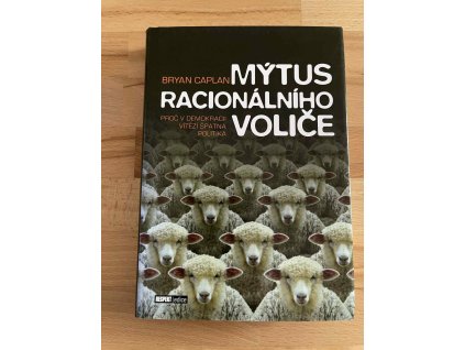mytus racionalniho volice bryan douglas caplan 242950672