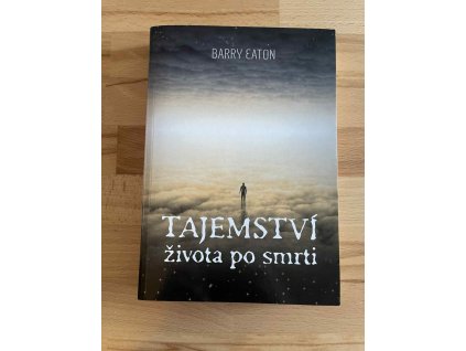 tajemstvi zivota po smrti barry eaton 245360478