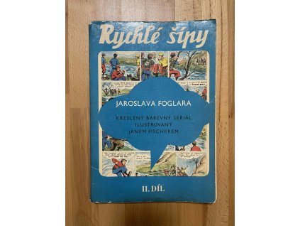 rychle sipy ii dil souborne vydani jaroslav foglar 245624046