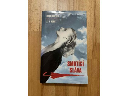 smrtici slava serie eva dallasova nora roberts 246198354