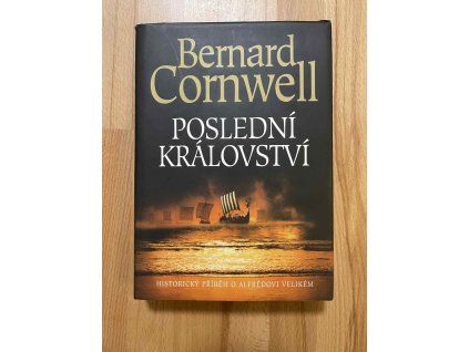 posledni kralovstvi serie uhtred z bebbanburgu bernard cornwell 246202220