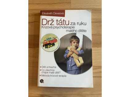 drz tatu za ruku psychoterapie s dvouletym chlapcem elisabeth cleve 246302585