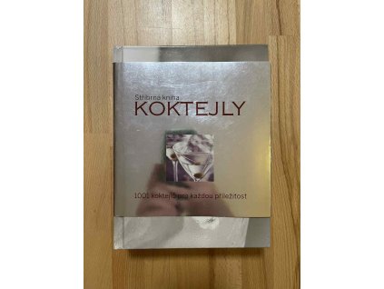 stribrna kniha koktejly 1001 koktejlu pro kazdou prilezitost 248779177