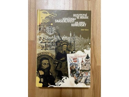 husitstvi na morave nabozenska snasenlivost josef valka 248783605