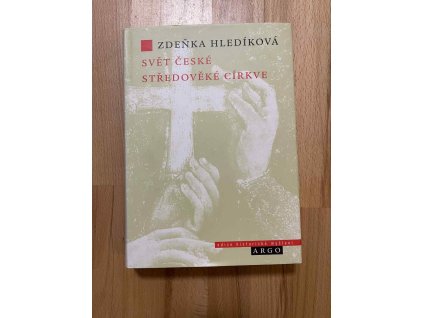 svet ceske stredoveke cirkve zdenka hledikova 248784107
