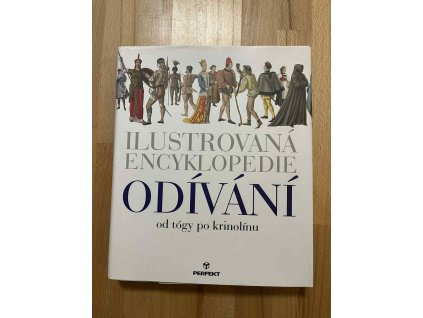 ilustrovana encyklopedie odivani od togy po krinolinu eva fiserova 249028165