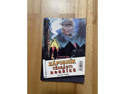 zapisnik trinacti bobriku jaroslav foglar 249624417