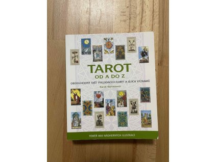 tarot od a do z obdivuhodny svet vykladajicich karet sarah bartlett 249867014