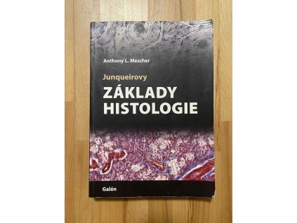 junqueirovy zaklady histologie anthony l mescher 250192506