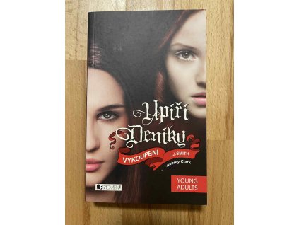 upiri deniky 17 vykoupeni l j smith 250423946