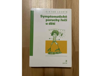symptomaticke poruchy reci u deti viktor lechta 250646659