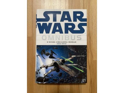 star wars omnibus kniha prvni x wing eskadra rogue 250787936