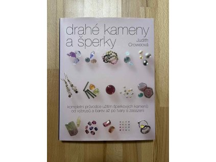 drahe kameny a sperky kompletni pruvodce judith crowe 250991054