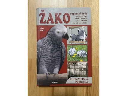 zako papousek sedy chovatelska prirucka milan bartl 250992588