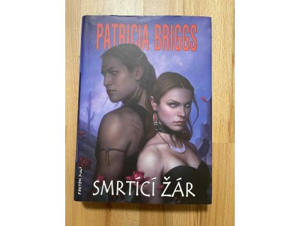 smrtici zar serie alfa a omega stvanice patricia briggs 250993304