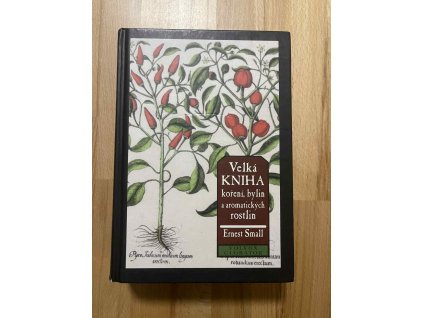velka kniha koreni bylin a aromatickych rostlin ernest small 251154566