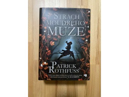 strach moudreho muze serie kronika kralovraha patrick rothfuss 251336027