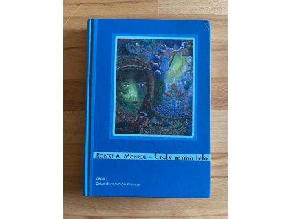 cesty mimo telo robert a monroe 260146616