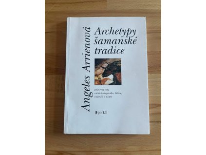 archetypy samanske tradice angeles arrien 261037068