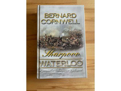 sharpovo waterloo serie sharpe bernard cornwell 268369934