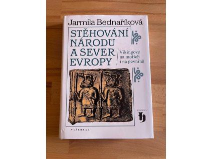 stehovani narodu a sever evropy jarmila bednarikova 271035574