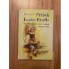 19251 pribeh louise braille ktery vynalezl slepecke pismo