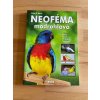 Neoféma modrohlavá ,Chovatelská příručka