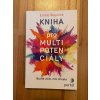 24420 kniha pro multipotencialy budte vsim cim chcete