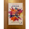 24423 kniha pro multipotencialy budte vsim cim chcete