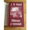 milenec z temnot serie bratrstvo cerne dyky j r ward 240649118