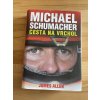 michael schumacher cesta na vrchol james allen 240657994