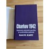 charkov 1942 anatomie porazky ze sovetskeho pohledu david m glantz 245519530