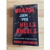 vrazdil jsem pro hells angels pierre martineau 261037974