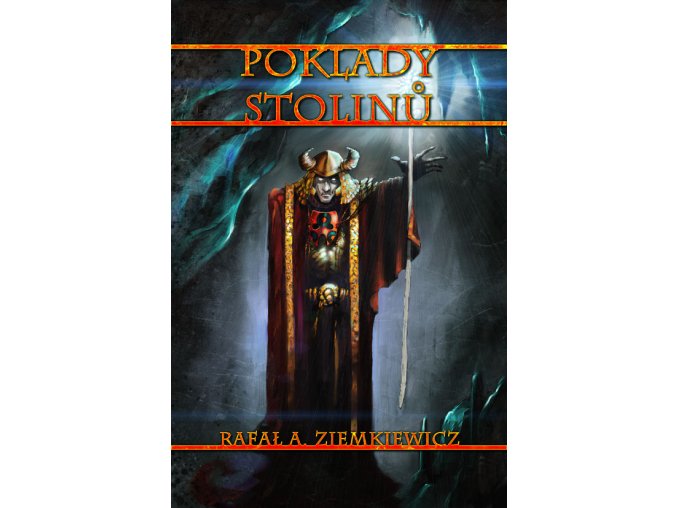 Rafał Ziemkiewicz – Poklady stolinů (obálka David Spáčil)