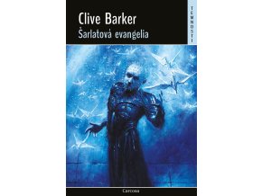 Clive Barker – Šarlatová evangelia