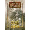 Roger Zelazny – Země změn (obálka Tomáš Kučerovský)