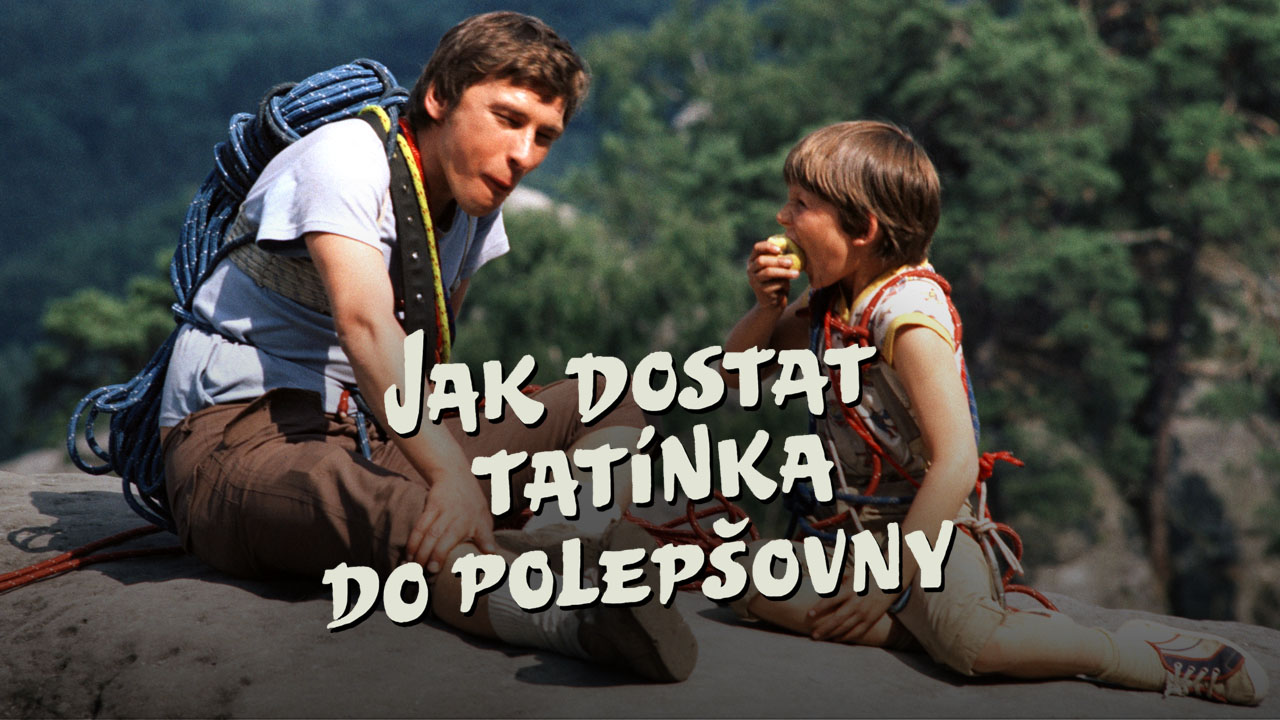 Po stopách filmu Jak dostat tatínka do polepšovny