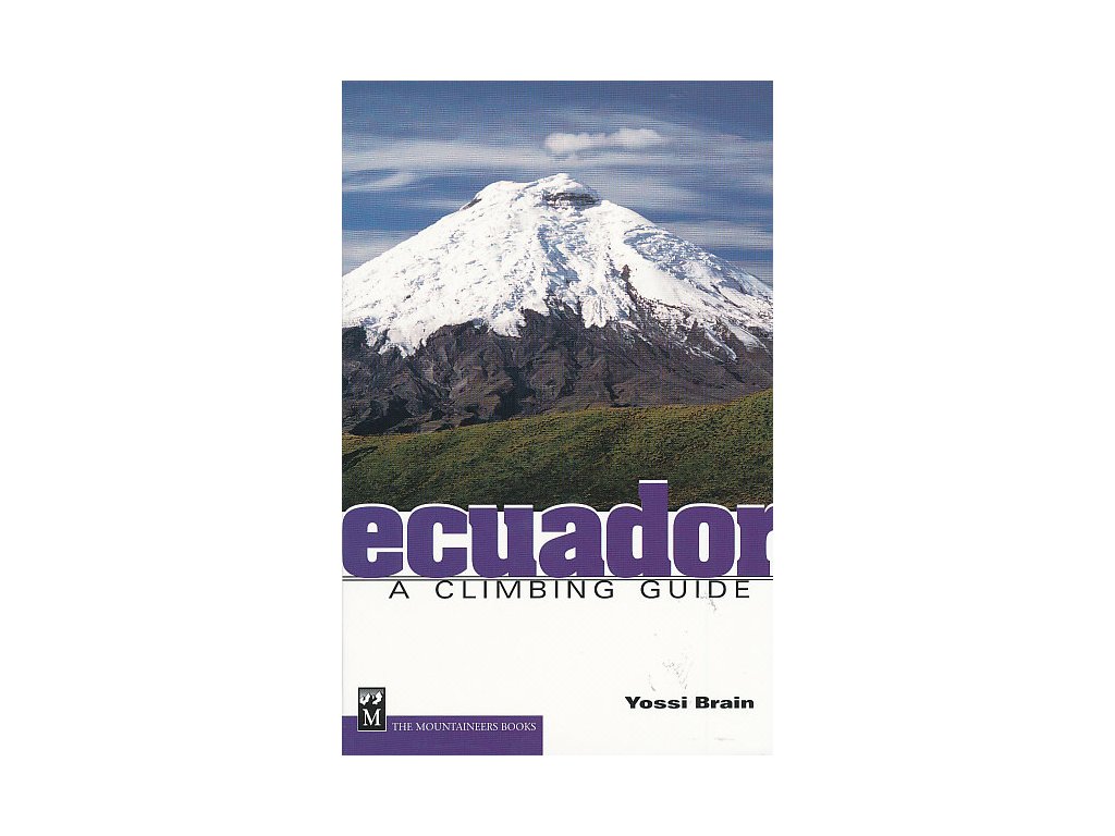 horolezecký průvodce Ecuador a climbing guide