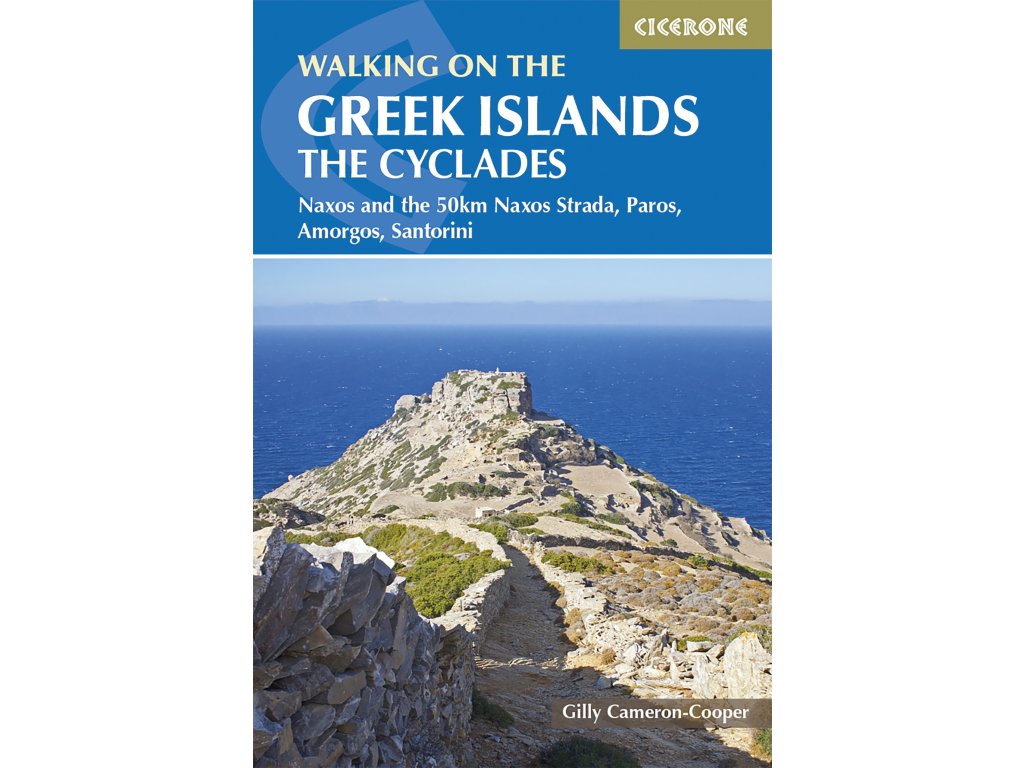 Walking on the Greek Islands - the Cyclades