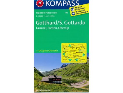 Gotthard, Grimsel, Susten, Furka, Oberalp (Kompass - 108)