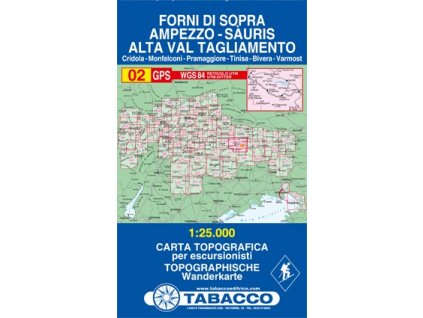 Forni di Sopra, Ampezzo, Sauris, Alta Val Tagliamento (Tabacco - 02)