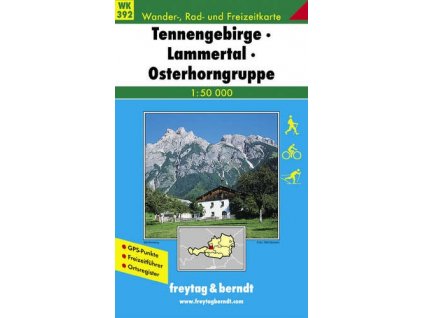 Tennengebirge, Lammertal, Osterhorngruppe (WK392)