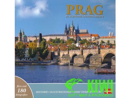 průvodce Praha klenot v srdci Evropy dánsky Prag