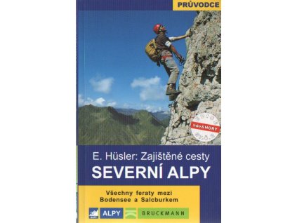 Zajištěné cesty – severní alpy