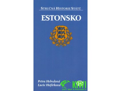 publikace Estonsko stručná historie států