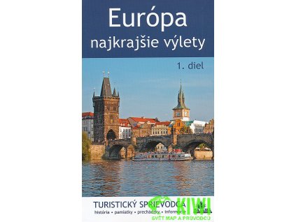 Európa najkrajšie výlety 1.diel slovensky