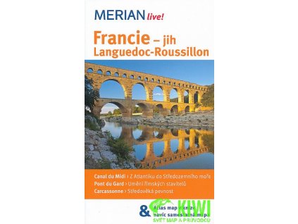 průvodce Francie jih: Languedoc-Roussillion 76, 2. edice česky