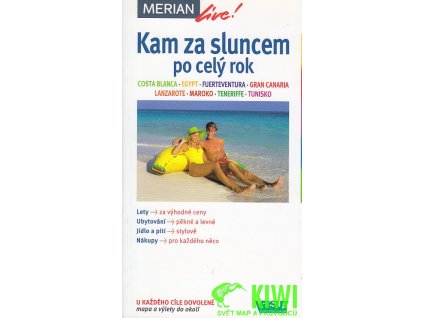 průvodce Kam za sluncem po celý rok, 1. edice česky  MERIAN